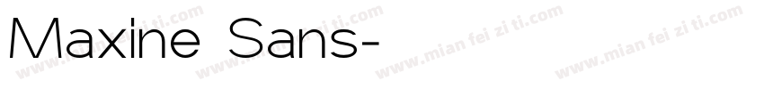 Maxine Sans字体转换